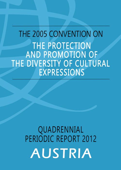 Staatenbericht 2012 zur Umsetzung der UNESCO-Konvention Vielfalt kultureller Ausdrucksformen