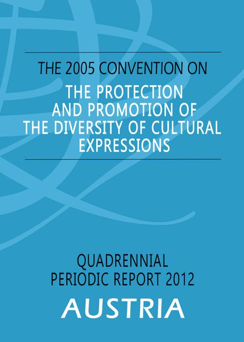 Staatenbericht 2012 zur Umsetzung der UNESCO-Konvention Vielfalt kultureller Ausdrucksformen