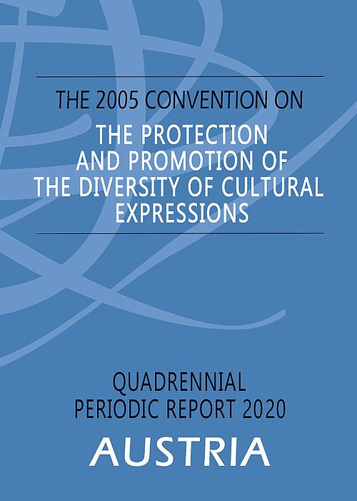 Staatenbericht 2020 zur Umsetzung der UNESCO-Konvention Vielfalt kultureller Ausdrucksformen