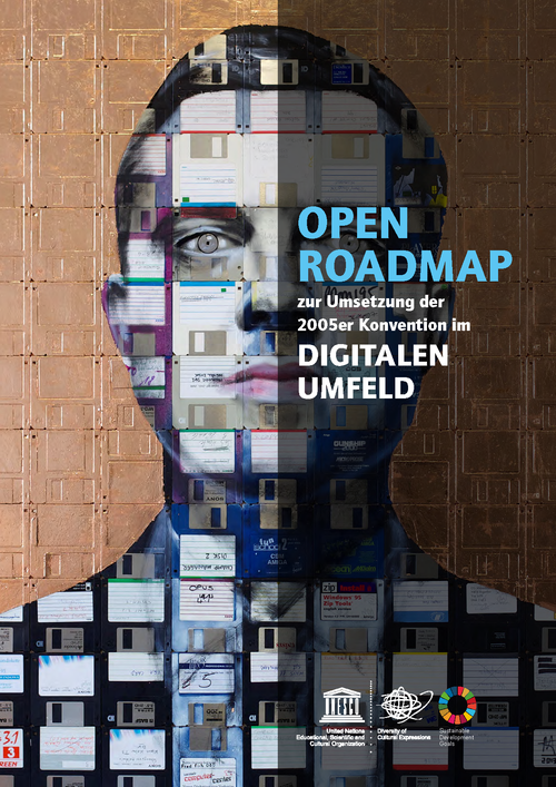 Open Roadmap | Deutsche Übersetzung der Open Roadmap zur Umsetzung der 2005er Konvention im digitalen Umfeld