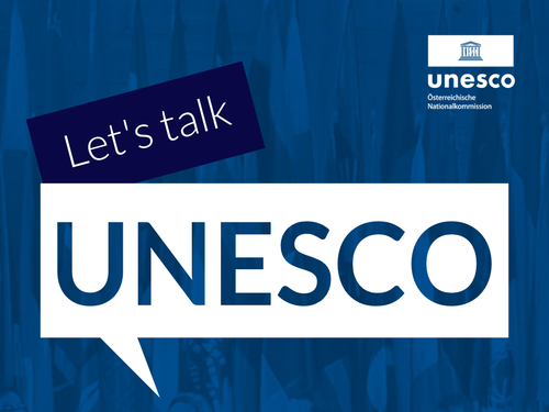"Let's talk UNESCO" - Der Podcast der Österreichischen UNESCO-Kommission