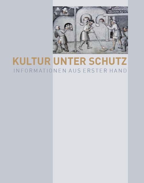 Kultur unter Schutz: Informationen aus erster Hand