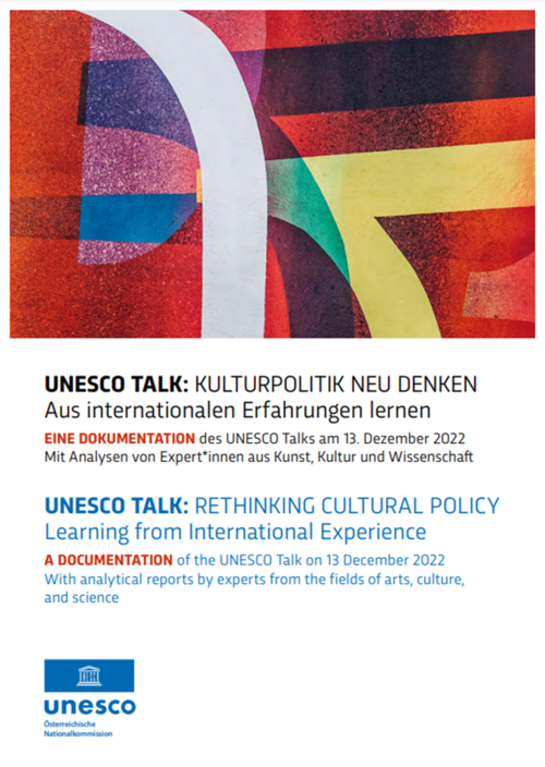 UNESCO TALK: KULTURPOLITIK NEU DENKEN. Aus internationalen Erfahrungen lernen